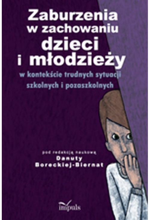 Zaburzenia w zachowaniu dzieci i młodzieży