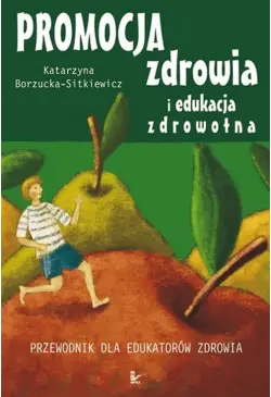 Promocja zdrowia i edukacja...