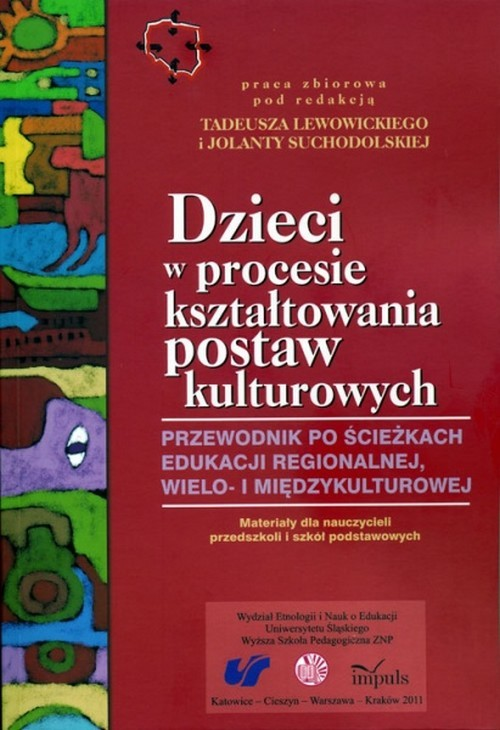 Dzieci w procesie kształtowania postaw kulturowych