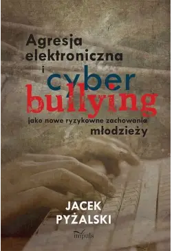 Agresja elektroniczna i...