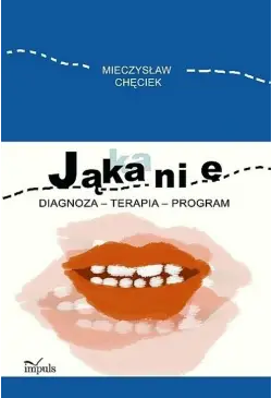 Jąkanie Diagnoza terapia...