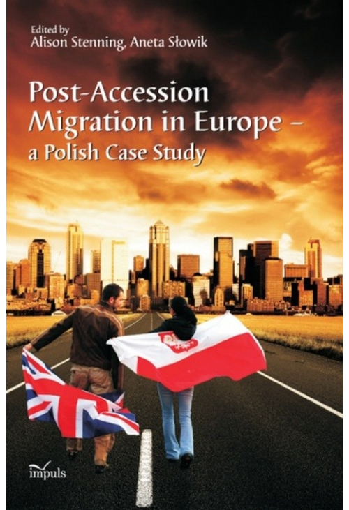 Post Accession Migration in Europe a Polish Case Study