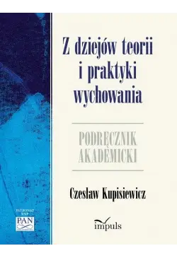 Z dziejów teorii i praktyki...