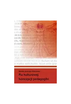 Ku kulturowej koncepcji...
