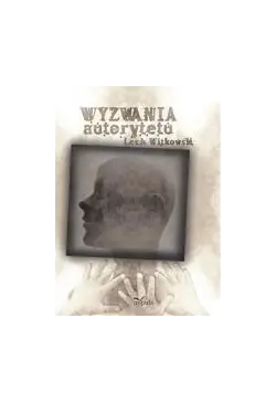 Wyzwania autorytetu w...