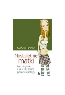 Nastoletnie matki