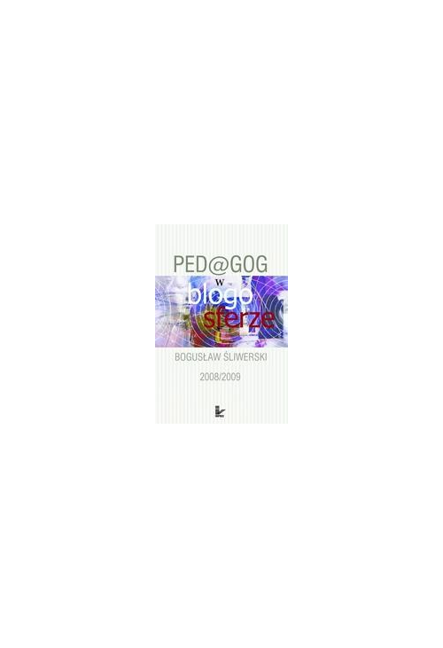 Ped@gog w blogosferze - II