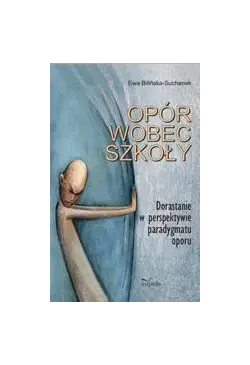 Opór wobec szkoły....