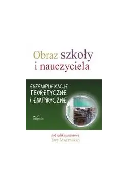 Obraz szkoły i nauczyciela....