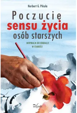 Poczucie sensu życia osób...