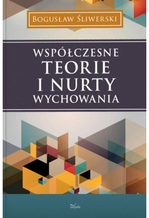 Współczesne teorie i nurty wychowania