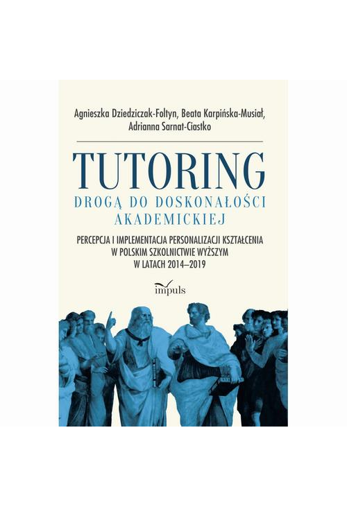 Tutoring drogą do doskonałości akademickiej