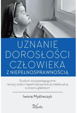 Uznanie dorosłości...