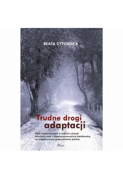 Trudne drogi adaptacji