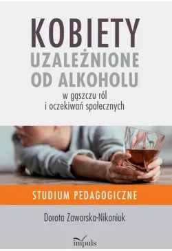 Kobiety uzależnione od...