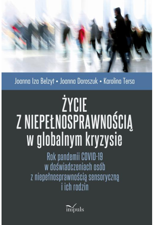 Życie z niepełnosprawnością w globalnym kryzysie