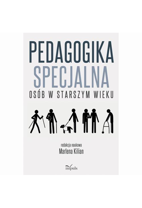 Pedagogika specjalna osób w starszym wieku