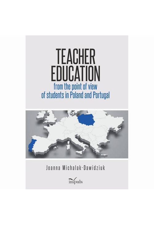 Teacher education from the point of view of students in Poland and Portugal