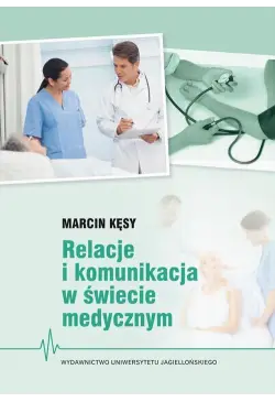 Relacje i komunikacja w...
