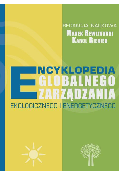Encyklopedia globalnego zarządzania ekologicznego i energetycznego