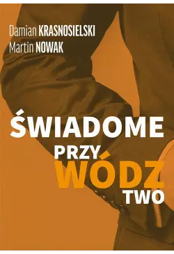 ŚWIADOME PRZYWÓDZTWO