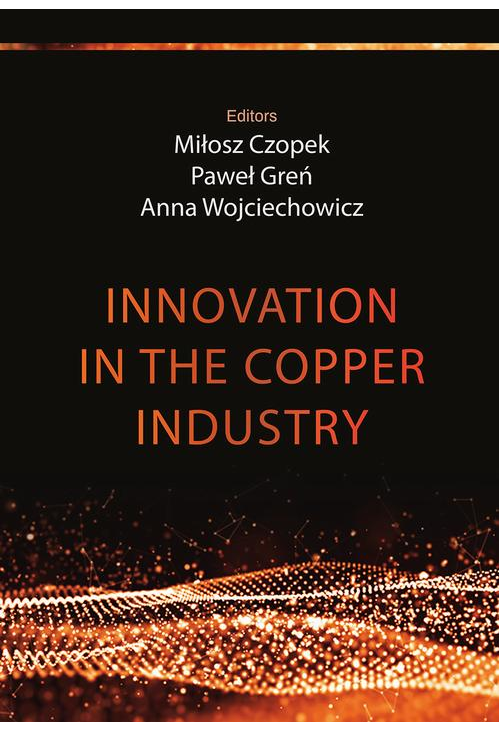 Innovation in the copper industry