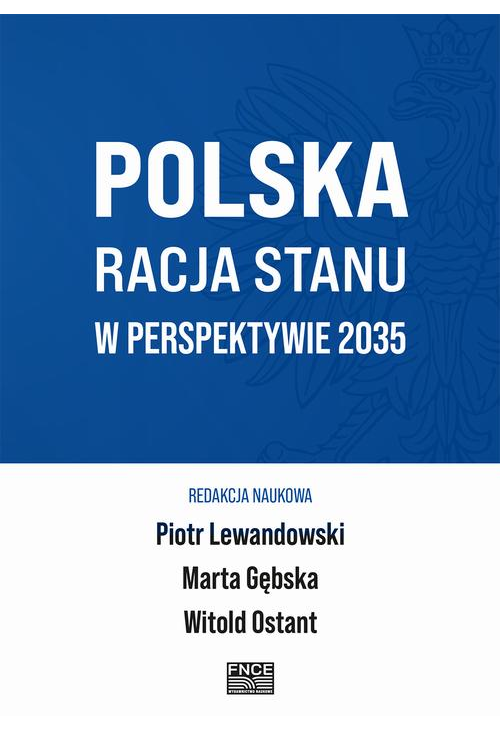 Polska Racja Stanu w Perspektywie 2035