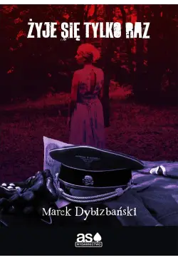 Żyje się tylko raz