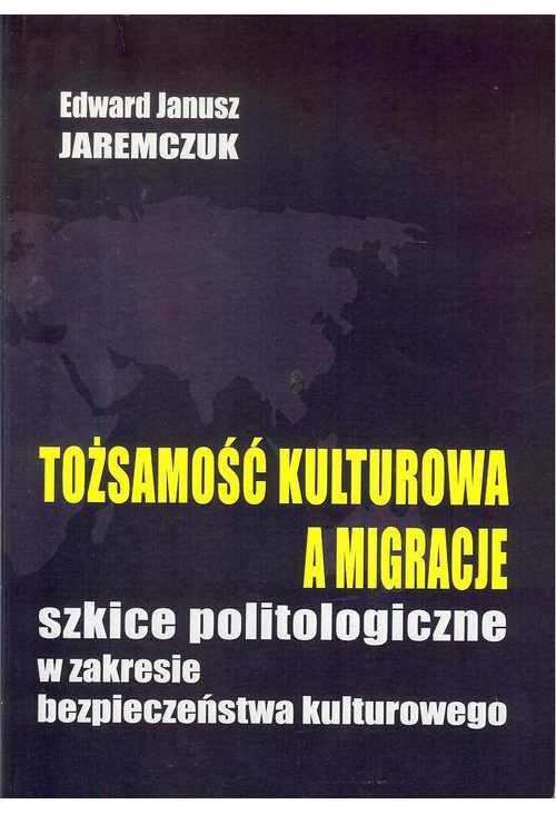 Tożsamość kulturowa a migracje