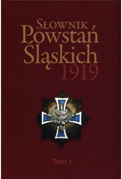 Słownik Powstań Śląskich...