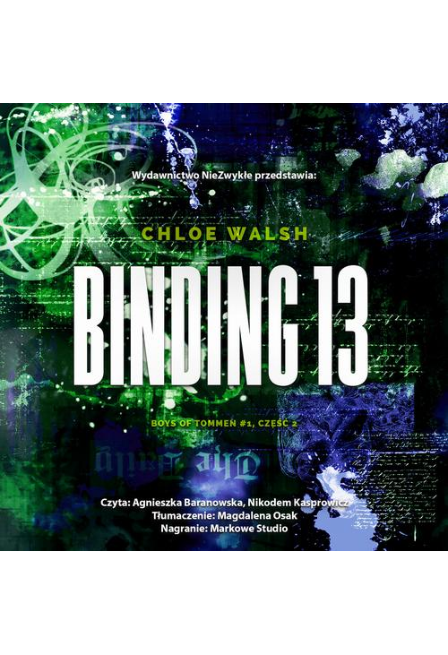 Binding 13 Część druga