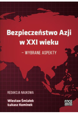 BEZPIECZEŃSTWO AZJI W XXI...