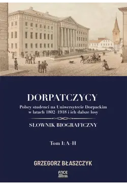 Dorpatczycy. Polscy...