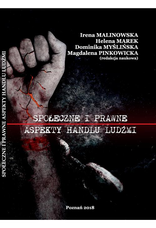 SPOŁECZNE I PRAWNE ASPEKTY HANDLU LUDŹMI