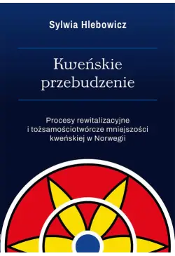 Kweńskie przebudzenie