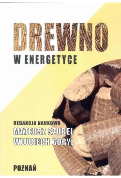 Drewno w energetyce