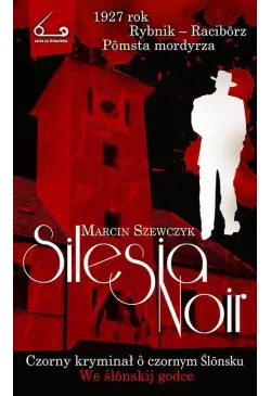 Silesia Noir
