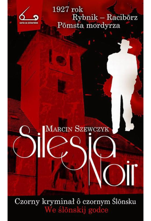 Silesia Noir