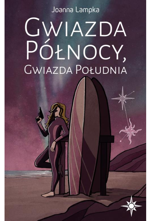 Gwiazda Północy Gwiazda Południa