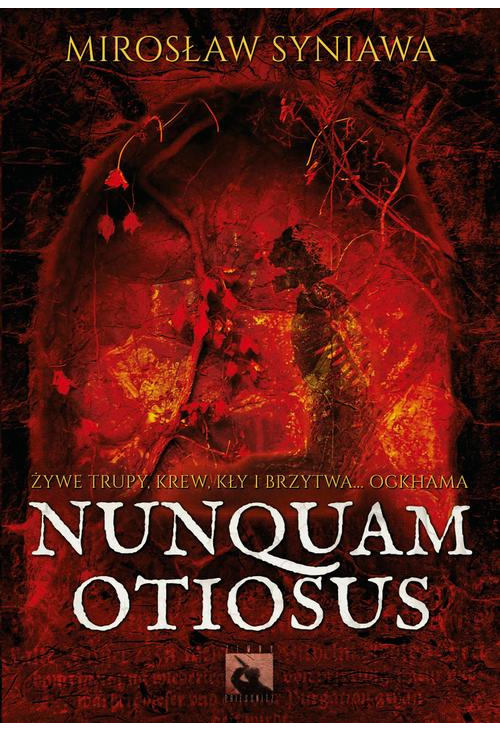 Nunquam Otiosus