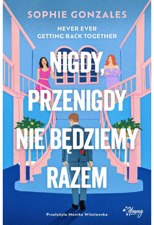 Nigdy, przenigdy nie będziemy razem