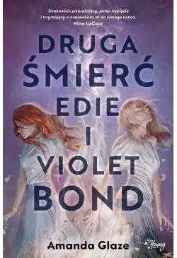 Druga śmierć Edie i Violet...