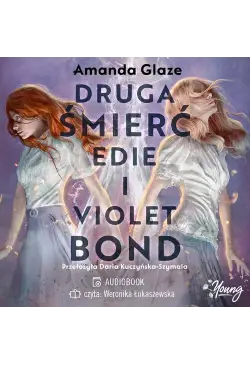 Druga śmierć Edie i Violet...