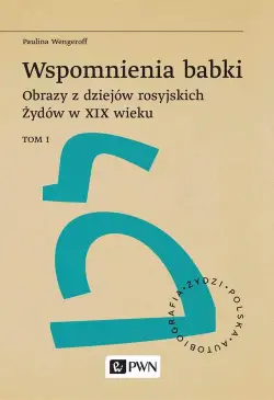 Wspomnienia babki. Obrazy z...