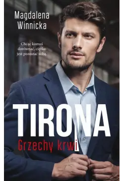 Tirona. Grzechy krwi