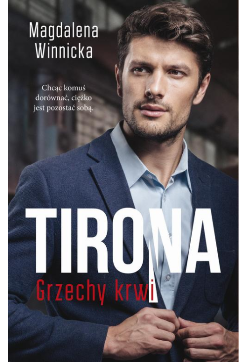 Tirona. Grzechy krwi