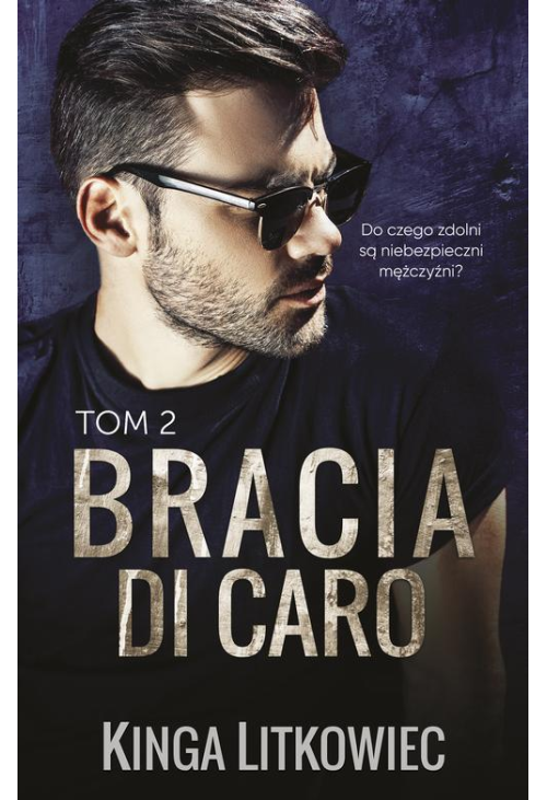 Bracia Di Caro (t.2)