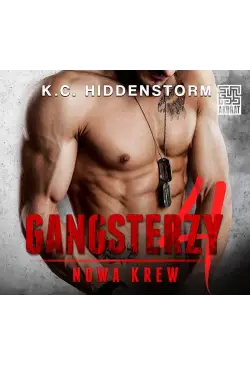 Gangsterzy. Nowa krew 4
