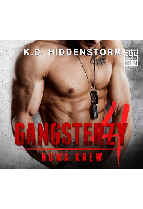 Gangsterzy. Nowa krew 4