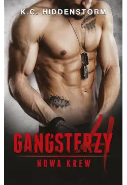 Gangsterzy. Nowa krew 4
